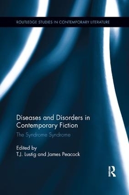 Diseases and Disorders in Contemporary Fiction - 