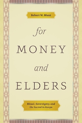 For Money and Elders - Robert W Blunt