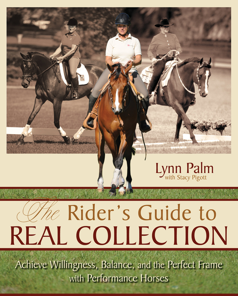 The Rider's Guide to Real Collection - Stacy Pigott, Lynn Palm