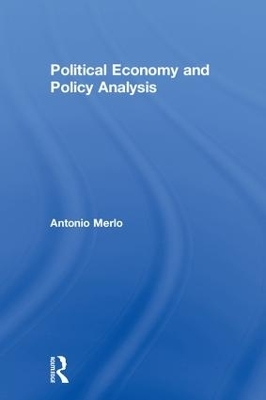 Political Economy and Policy Analysis - Antonio Merlo