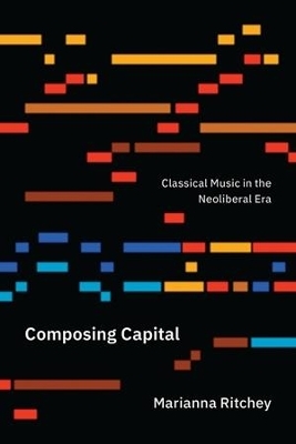 Composing Capital - Marianna Ritchey