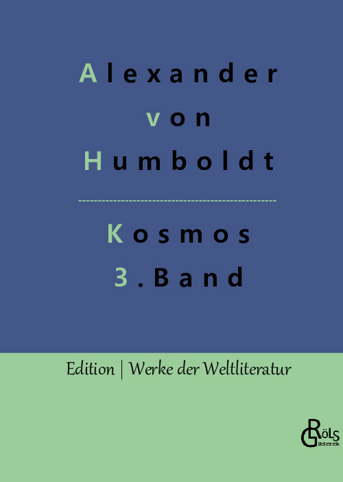 Kosmos Band 3 - Alexander Von Humboldt