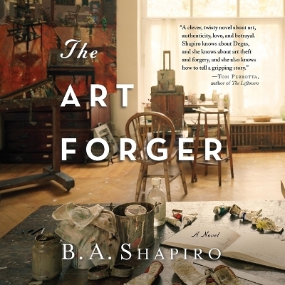 The Art Forger - B A Shapiro