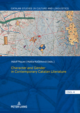 Character and Gender in Contemporary Catalan Literature - 