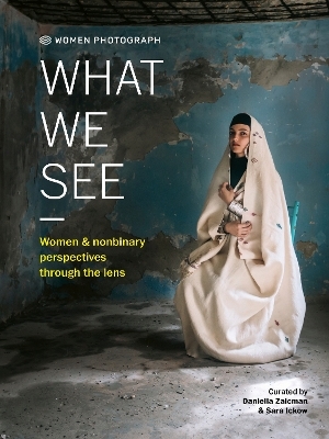 Women Photograph: What We See - 