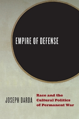 Empire of Defense - Joseph Darda