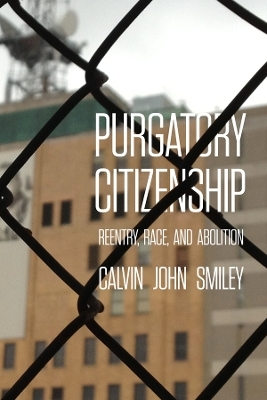 Purgatory Citizenship - Calvin John Smiley