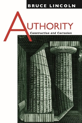 Authority - Bruce Lincoln