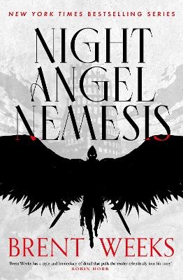 Night Angel Nemesis - Brent Weeks