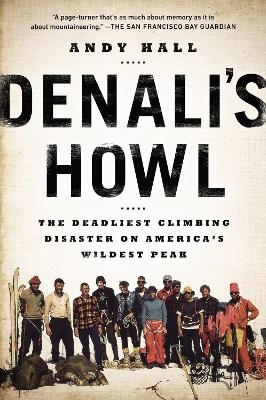 Denali's Howl - Andy Hall