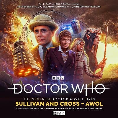 Doctor Who :The Seventh Doctor Adventures - Sullivan and Cross - AWOL - John Dorney, Lisa McMullin