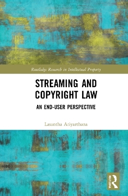 Streaming and Copyright Law - Lasantha Ariyarathna