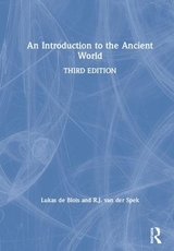 An Introduction to the Ancient World - De Blois, Lukas; van der Spek, R.J.