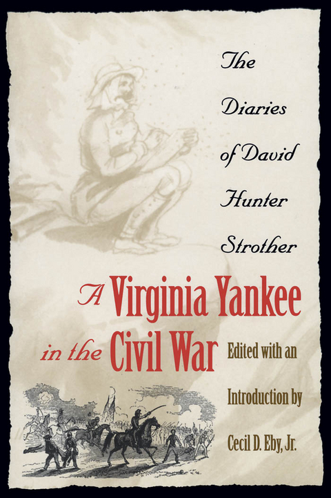 A Virginia Yankee in the Civil War - 