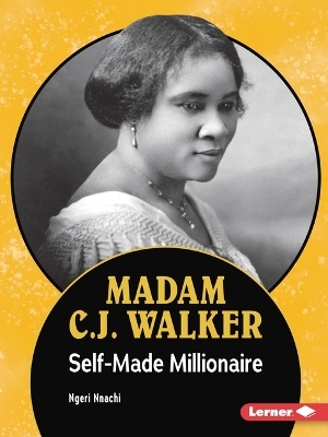 Madam C.J. Walker - Ngeri Nnachi