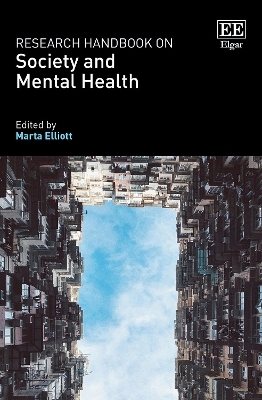 Research Handbook on Society and Mental Health - 