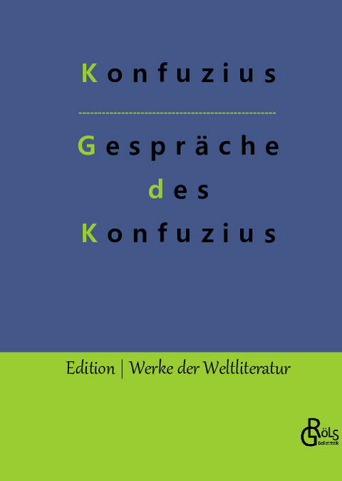 Gespräche des Konfuzius -  Konfuzius