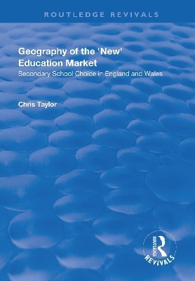 Geography of the 'New' Education Market - Chris Taylor