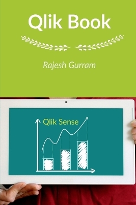 Qlik Book - Rajesh Gurram