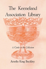 The Keeneland Association Library - Amelia King Buckley