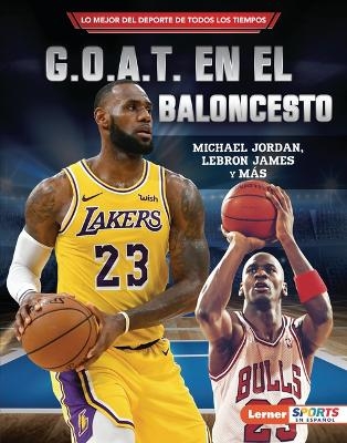 G.O.A.T. en el baloncesto (Basketball's G.O.A.T.) - Joe Levit