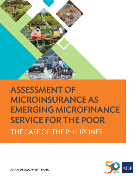 Assessment of Microinsurance as Emerging Microfinance Service for the Poor