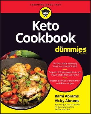 Keto Cookbook For Dummies - Rami Abrams, Vicky Abrams