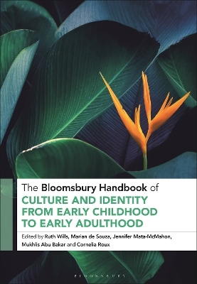 The Bloomsbury Handbook of Culture and Identity from Early Childhood to Early Adulthood - 