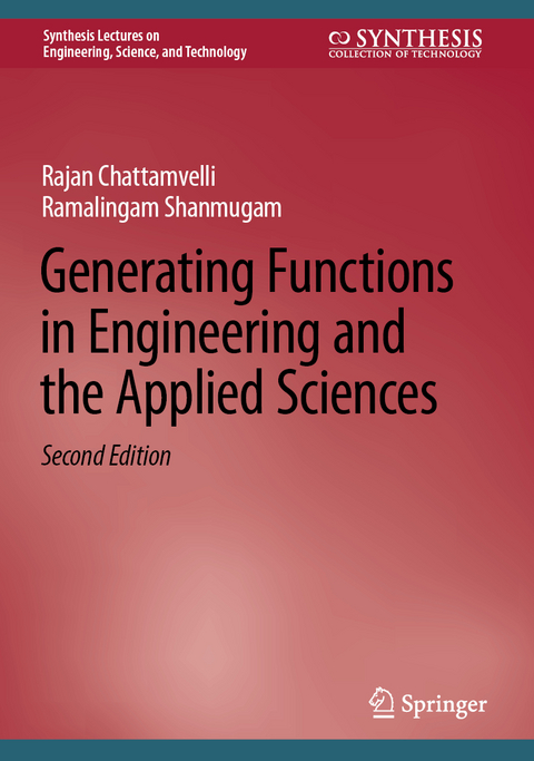 Generating Functions in Engineering and the Applied Sciences - Rajan Chattamvelli, Ramalingam Shanmugam