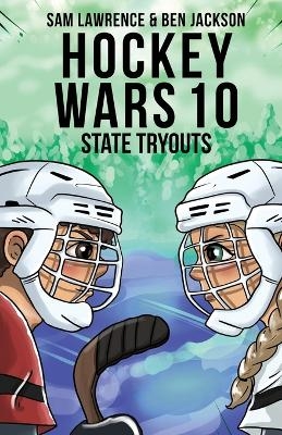 Hockey Wars 10 - Sam Lawrence, Ben Jackson