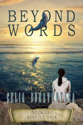 Beyond Words - Celia Bonaventura