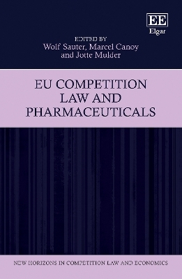 EU Competition Law and Pharmaceuticals - 