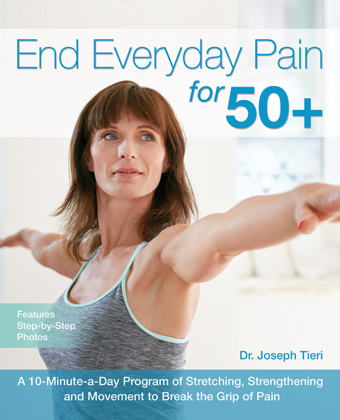 End Everyday Pain for 50+ -  Joseph Tieri