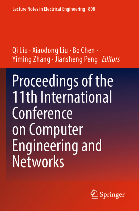 Proceedings of the 11th International Conference on Computer Engineering and Networks - 