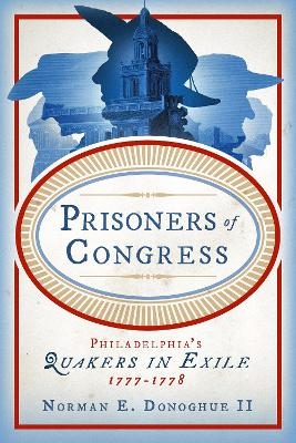 Prisoners of Congress - Norman E. Donoghue II