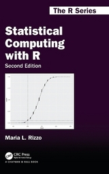 Statistical Computing with R, Second Edition - Rizzo, Maria L.