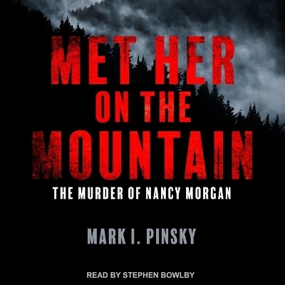 Met Her on the Mountain - Mark I Pinsky