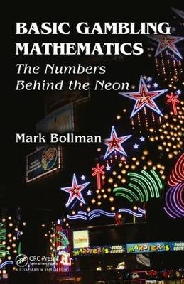 Basic Gambling Mathematics - Mark Bollman