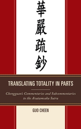 Translating Totality in Parts -  Guo Cheen