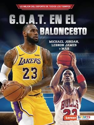 G.O.A.T. en el baloncesto (Basketball's G.O.A.T.) - Joe Levit