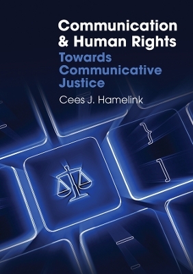 Communication and Human Rights - Cees J. Hamelink