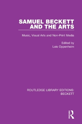 Samuel Beckett and the Arts - 