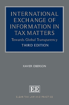 International Exchange of Information in Tax Matters - Xavier Oberson