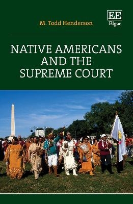 Native Americans and the Supreme Court - M. T. Henderson