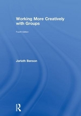 Working More Creatively with Groups - Benson, Jarlath