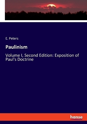 Paulinism - E. Peters