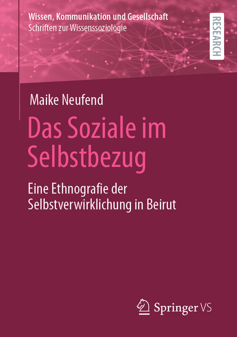 Das Soziale im Selbstbezug - Maike Neufend