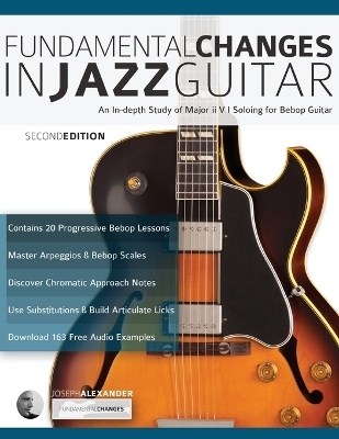 Fundamental Changes in Jazz Guitar - Joseph Alexander