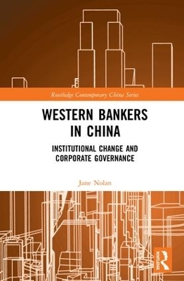 Western Bankers in China - Jane Nolan