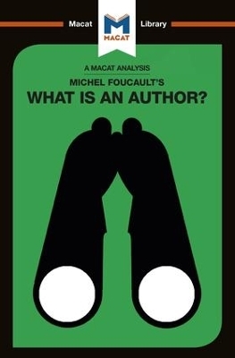 An Analysis of Michel Foucault's What is an Author? - Tim Smith-Laing